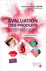 Évaluation des produits cosmétiques - l'objectivation