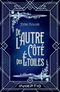 DE L'AUTRE COTE DES ETOILES