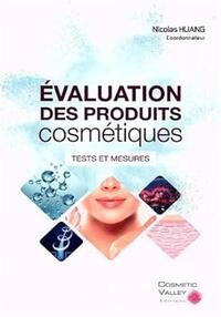 EVALUATION DES PRODUITS COSMETIQUES - TESTS ET MESURES