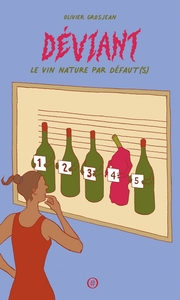 Déviant - Le vin nature par défaut(s)