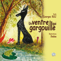 UN VENTRE QUI GARGOUILLE