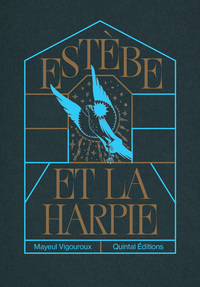 ESTEBE ET LA HARPIE (NOUVELLE EDITION)