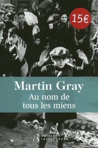 AU NOM DE TOUS LES MIENS