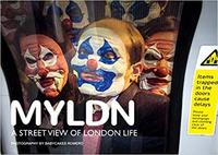 MYLDN A STREET VIEW OF LONDON LIFE /ANGLAIS