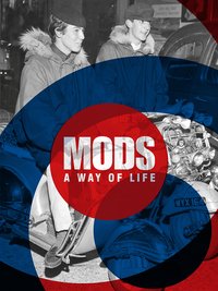 Mods A Way of Life /anglais