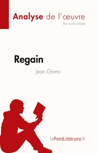 Regain de Jean Giono (Fiche de lecture)