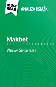 Makbet książka William Szekspir (Analiza książki)