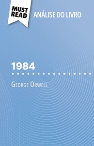 1984 de George Orwell (Análise do livro)