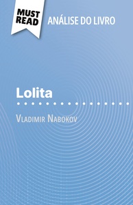 Lolita de Vladimir Nabokov (Análise do livro)