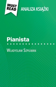 Pianista książka Wladyslaw Szpilman (Analiza książki)
