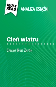 Cień wiatru książka Carlos Ruiz Zafón (Analiza książki)