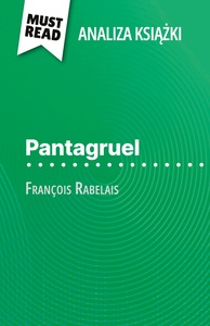 Pantagruel książka François Rabelais (Analiza książki)