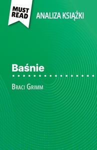 Baśnie książka Braci Grimm (Analiza książki)