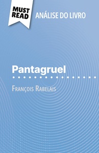 Pantagruel de François Rabelais (Análise do livro)