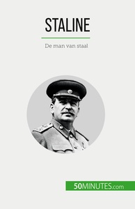 STALINE - DE MAN VAN STAAL