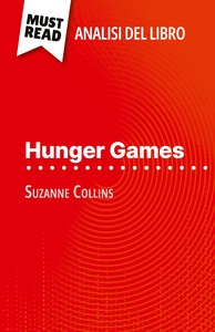 Hunger Games di Suzanne Collins (Analisi del libro)