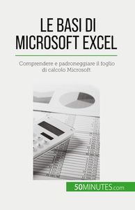 Le basi di Microsoft Excel