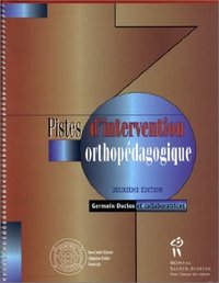 PISTES D'INTERVENTIONS ORTHOPEDAGOGIQUE