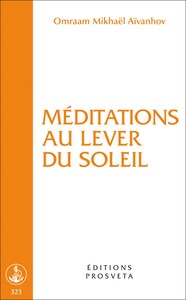 MEDITATIONS AU LEVER DU SOLEIL