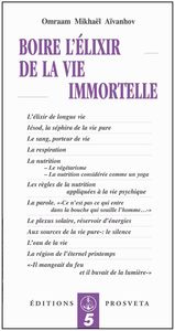 BOIRE L'ELIXIR DE LA VIE IMMORTELLE