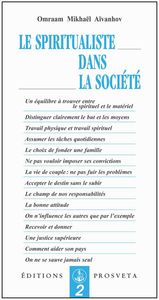 LE SPIRITUALISTE DANS LA SOCIETE