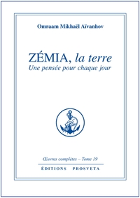 ZEMIA, LA TERRE - TOME 19