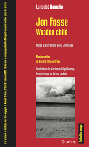 Jon Fosse / Woodoo child