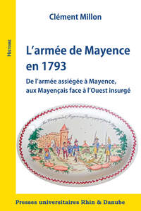 L'armée de Mayence en 1793