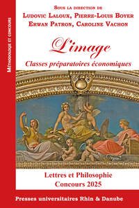 L'image — Classes préparatoires économiques — Lettres et philosophie — Concours 2025