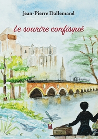 Le sourire confisqué
