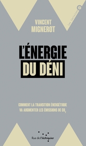L ENERGIE DU DENI - COMMENT LA TRANSITION ENERGETIQUE VA AUG
