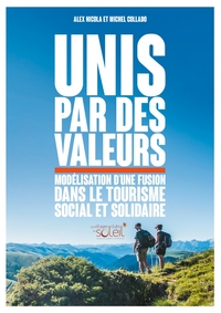 UNIS PAR DES VALEURS - MODELISATION D'UNE FUSION DANS LE TOU