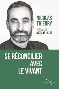 SE RECONCILIER AVEC LE VIVANT