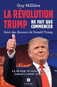 La Révolution Trump ne fait que commencer