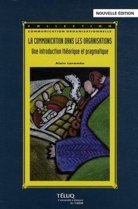 COMMUNICATION DANS LES ORGANISATIONS 2E EDITION