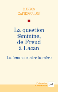 La question féminine, de Freud à Lacan