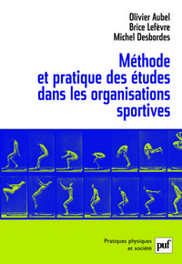 METHODE ET PRATIQUE DES ETUDES DANS LES ORGANISATIONS SPORTIVES