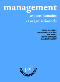 Management. aspects humains et organisationnels (8ed)