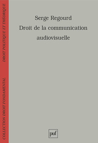 Droit de la communication audiovisuelle