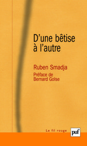 D'UNE BETISE A L'AUTRE