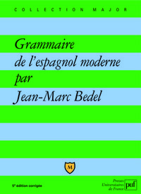 Grammaire de l'espagnol moderne