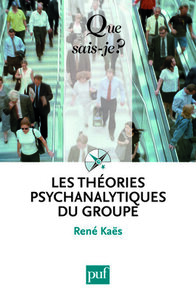 Les théories psychanalytiques du groupe