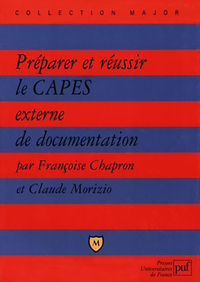 PREPARER ET REUSSIR LE CAPES EXTERNE DE DOCUMENTATION