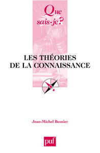 LES THEORIES DE LA CONAISSANCE QSJ 3752