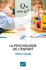LA PSYCHOLOGIE DE L'ENFANT (5ED) QSJ 369