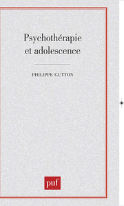 PSYCHOTHERAPIE ET ADOLESCENCE