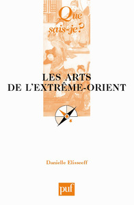 Les arts de l'Extrême-Orient