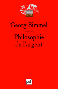 philosophie de l'argent (2e ed)