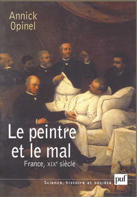 PEINTRE ET LE MAL (FRANCE, XIX