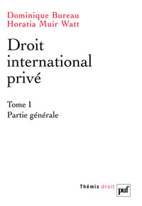 Droit international privé. Tome 1